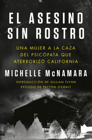 Kniha EL ASESINO SIN ROSTRO MICHELLE MCNAMARA