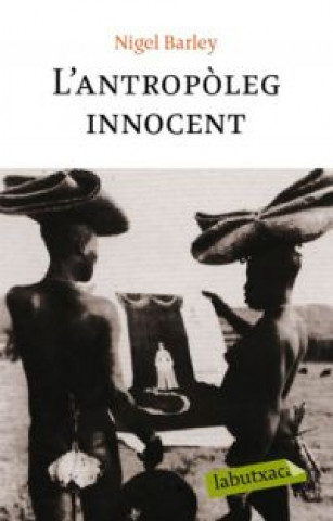 Book L'antropòleg innocent. NIGEL BARLEY