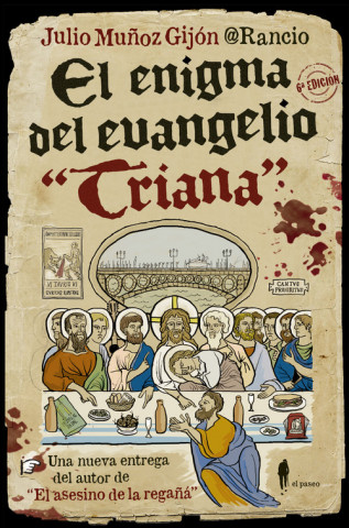 Kniha EL ENIGMA DEL EVANGELIO "TRIANA" JULIO MUÑOZ GIJON