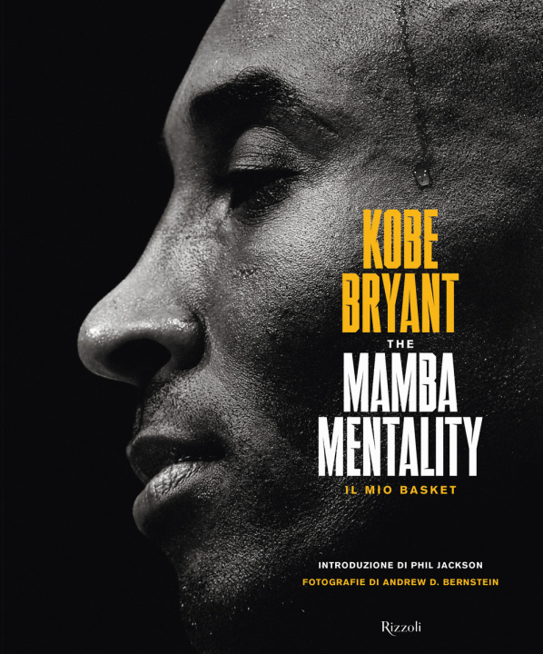 Книга The Mamba mentality. Il mio basket Kobe Bryant