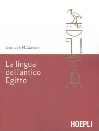 Knjiga La lingua dell'antico Egitto Emanuele M. Ciampini