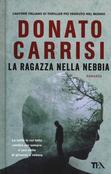 Knjiga La ragazza nella nebbia Donato Carrisi