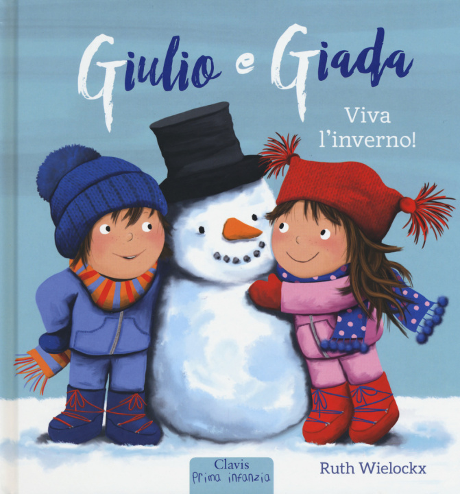 Könyv Viva l'inverno! Giulio e Giada Ruth Wielockx
