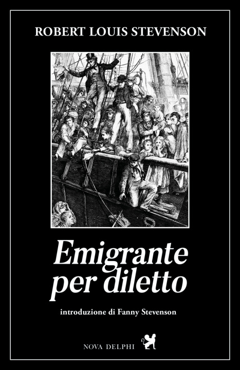 Carte Emigrante per diletto Robert Louis Stevenson
