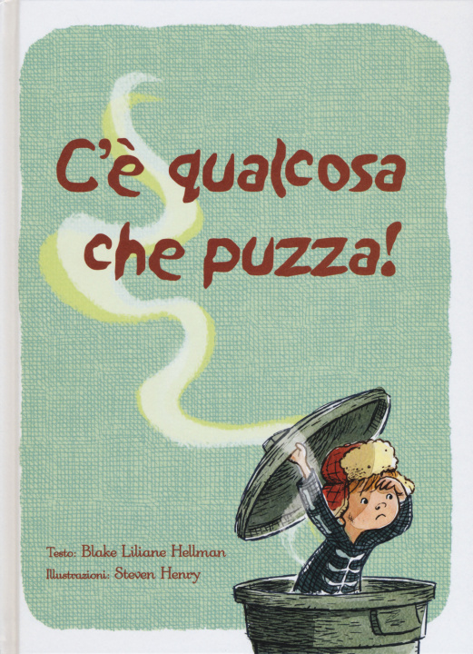 Buch C'? qualcosa che puzza! Blake L. Hellman