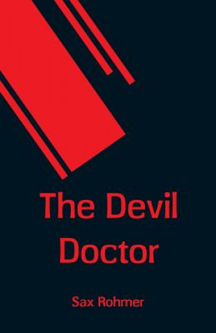 Knjiga Devil Doctor Sax Rohmer