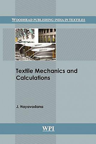 Kniha Textile Mechanics and Calculations J. Hayavadana