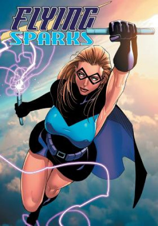Boek Flying Sparks Jon Del Arroz