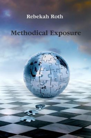 Boek Methodical Exposure Rebekah Roth