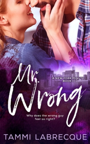 Knjiga Mr. Wrong Tammi Labrecque