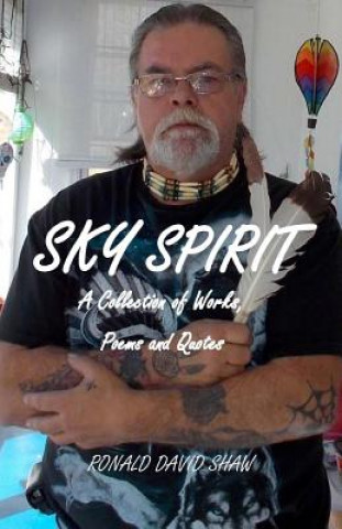 Kniha Sky Spirit Ronald David Shaw