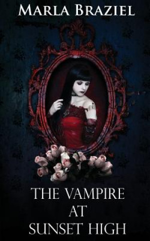 Carte The Vampire at Sunset High Marla Braziel