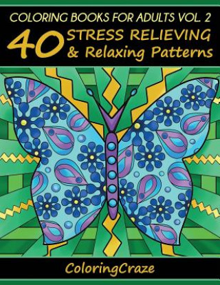 Carte Coloring Books For Adults Volume 2 Coloringcraze