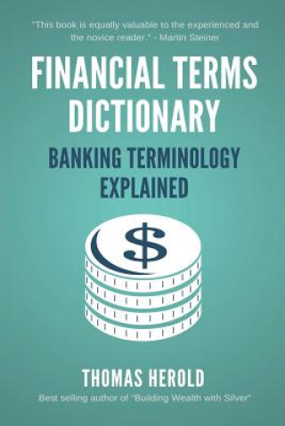 Livro Financial Terms Dictionary - Banking Terminology Explained Wesley Crowder