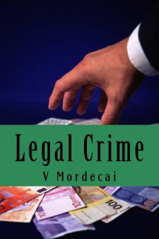 Kniha Legal Crime V Mordecai