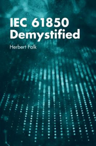 Könyv IEC 61850 Demystified Herbert Falk