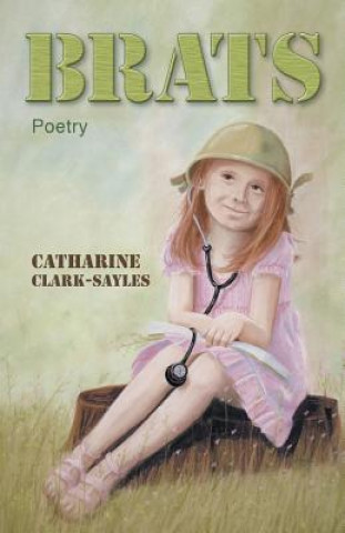 Knjiga Brats Catharine Clark-Sayles