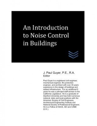 Kniha An Introduction to Noise and Vibrations Control in Buildings J Paul Guyer