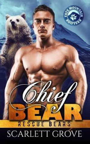 Libro Chief Bear Scarlett Grove