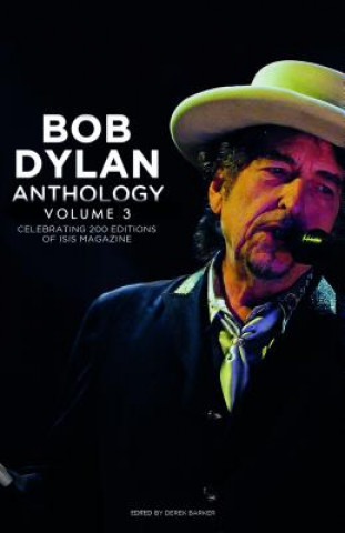 Knjiga Bob Dylan Anthology Vol. 3 Derek Barker