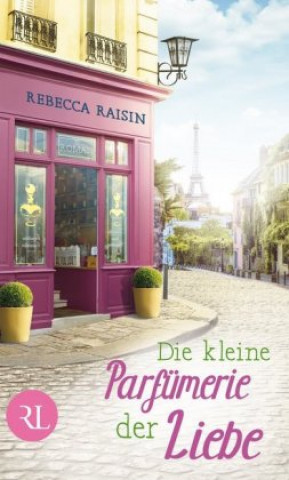 Carte Die kleine Parfümerie der Liebe Rebecca Raisin