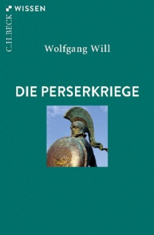 Kniha Die Perserkriege Wolfgang Will