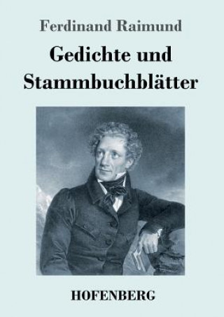 Carte Gedichte und Stammbuchblatter Ferdinand Raimund