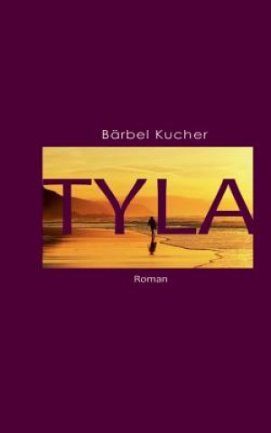 Knjiga Tyla Bärbel Kucher