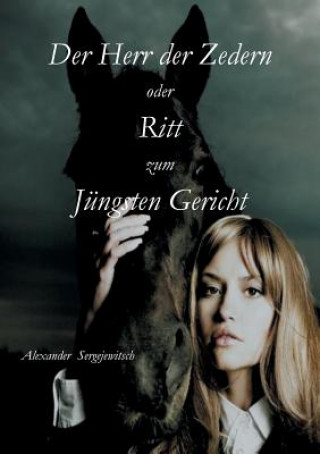 Knjiga Herr der Zedern Alexander Sergejewitsch