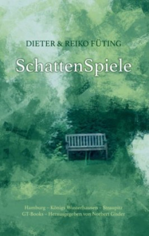 Knjiga SchattenSpiele Dieter & Reiko Füting