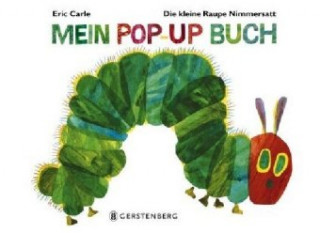 Knjiga Die kleine Raupe Nimmersatt - Mein Pop-up-Buch Eric Carle
