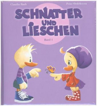 Könyv Schnatter und Lieschen - Lieschen feiert Namenstag, m. 1 Audio-CD Claudia Raab