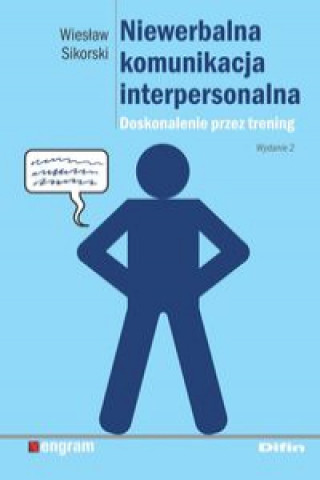 Knjiga Niewerbalna komunikacja interpersonalna Sikorski Wiesław