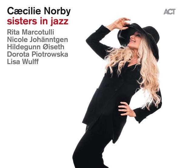 Audio Sisters In Jazz Caecilie Norby