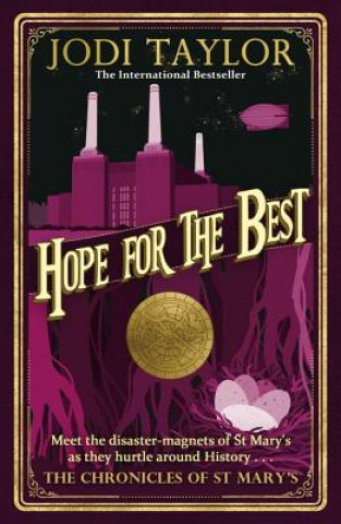 Könyv Hope for the Best Jodi Taylor