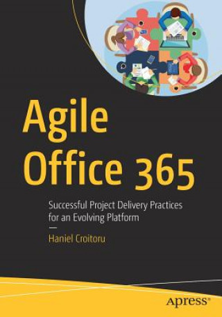 Knjiga Agile Office 365 Haniel Croitoru