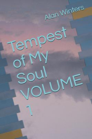 Knjiga Tempest of My Soul Volume 1 Alan Winters