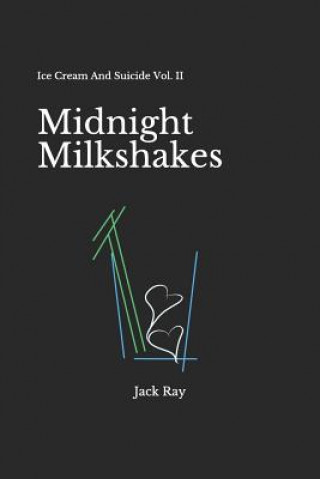 Kniha Midnight Milkshakes Jack Ray