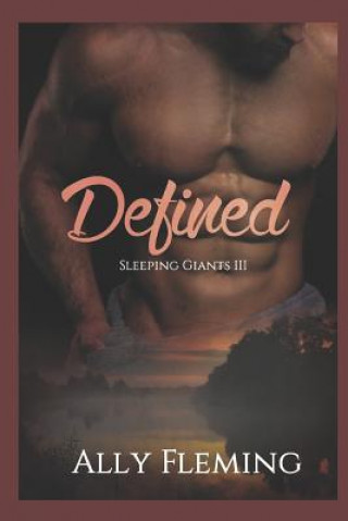 Kniha Defined: Sleeping Giants Book 3 AlTonya Washington