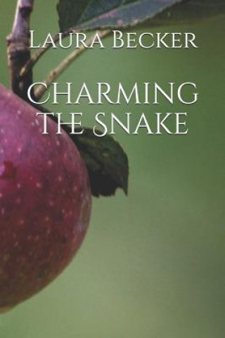 Buch Charming the Snake Laura Becker