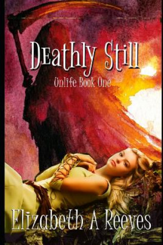 Livre Deathly Still Elizabeth A Reeves