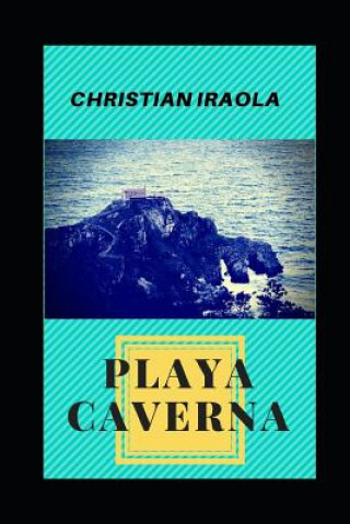 Buch Playa Caverna Christian Iraola