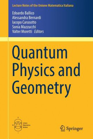 Kniha Quantum Physics and Geometry Edoardo Ballico