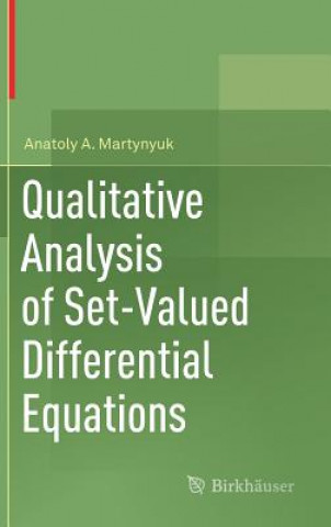 Kniha Qualitative Analysis of Set-Valued Differential Equations Anatoly A. Martynyuk