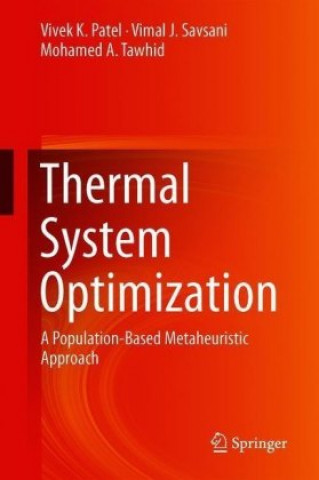 Carte Thermal System Optimization Vivek K. Patel
