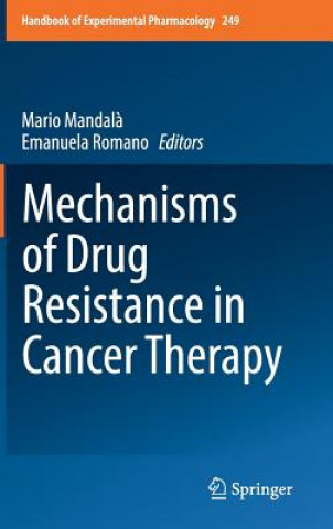 Könyv Mechanisms of Drug Resistance in Cancer Therapy Mario Mandal?