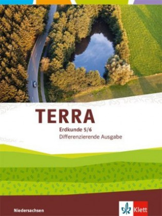 Kniha TERRA Erdkunde 5/6. Differenzierende Ausgabe Niedersachsen, Bremen, Schleswig-Holstein 