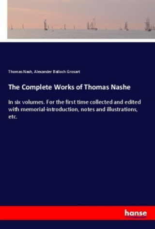 Książka The Complete Works of Thomas Nashe Thomas Nash