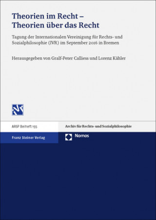 Книга Theorien im Recht - Theorien über das Recht Gralf-Peter Calliess