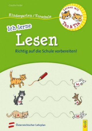 Книга Lernen mit Teo und Tia - Ich lerne Lesen - Kindergarten/Vorschule Claudia Haider